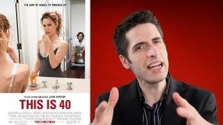 This Is 40 movie review