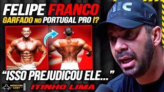 A DERROTA de FELIPE FRANCO no PORTUGAL PRO ! FOI GARFADO !? | ITINHO LIMA