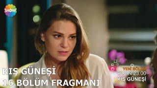 Kış Güneşi 16.Bölüm Fragmanı ᴴᴰ