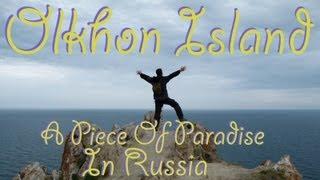 Olkhon Island: A Piece Of Paradise In Russia