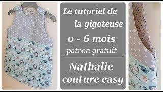 le tutoriel de la gigoteuse 0-6 mois avec fermeture éclair /couture facile