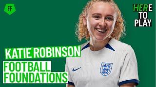"She's an inspiration" | England Lioness Katie Robinson | Football Foundations