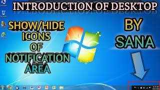 Introduction of desktop!! Show/hide icons of Notification area!! by Sana Madam!! #Computertips
