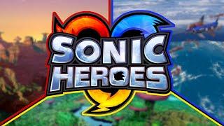Sonic Heroes is a Lovable Mess