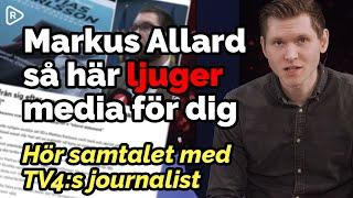 Markus Allard: Så här ljuger media för dig