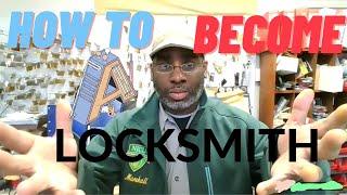 How to become a Locksmith