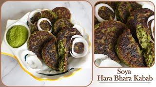 Soya Hara Bhara Kababs