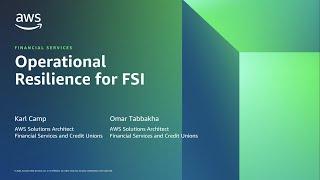 Operational Resiliency for FSI