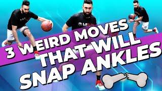 3 Weird Basketball Moves that Will BREAK ANKLES  