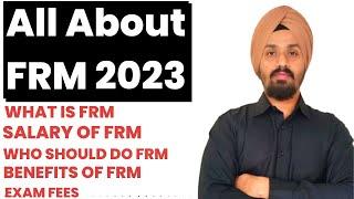 All About FRM 2023 | All you need to know about FRM 2023 Certification