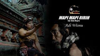 MAPI MAPI RIRH // ADI WISNU //Official Music Video