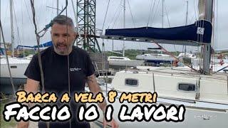 BARCA A VELA USATA INIZIA IL RESTAURO