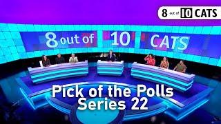 Series 22 - PICK OF THE POLLS | 8 Out of 10 Cats