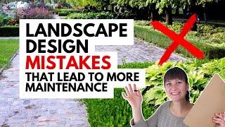 Landscaping Mistakes that Lead to More Maintenance ~ Low Maintenance Landscape Design Tips
