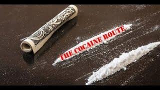 The Cocaine Route documentary trailer