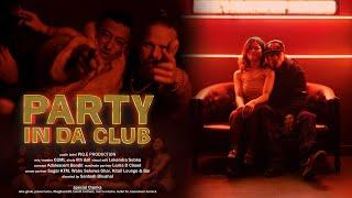 V-lain39 x Shadow G - PARTY IN DA CLUB | Official M/V | @PIGEY_5INC3_08 @ShadOGmusic