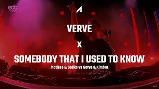 Matisse & Sadko x Gotye & Kimbra - Verve x Somebody That I Used To Know (Martin Garrix Mashup)