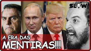 A ERA DAS MENTIRAS!!! (INVASÃO RUSSA!) | Canal do Slow 64