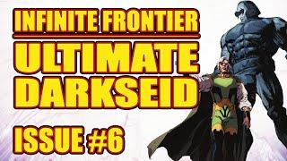 Infinite Frontier: ULTIMATE DARKSEID (issue 6, 2021)