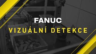 FANUC | Vizuální detekce