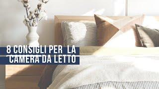 8 consigli per trasformare velocemente la tua camera da letto