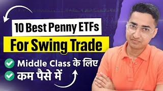 10 Best ETFs For Swing Trading