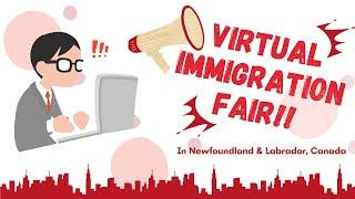 VIRTUAL IMMIGRATION AND JOB FAIRS HOSTED BY NEWFOUNDLAND AND LABRADOR | Could This Be Your Chance?