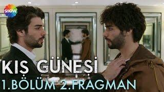 Kış Güneşi 1.Bölüm 2.Fragman