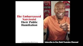 The Embarrassed Narcissist: Their Public Humiliation