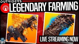 LIVE! OUTRIDERS LEGENDARY LOOT FARMING - Best LEGENDARY FARMS - Live Stream