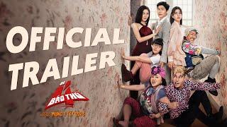 Phim Tết Bộ Tứ Báo Thủ l Official Trailer l Đạo Diễn Trấn Thành - Dự Kiến Khởi Chiếu Mùng 1 Tết 2025