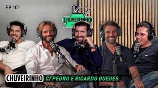 CHUVEIRINHO - c/ Manos Guedes - EP.101