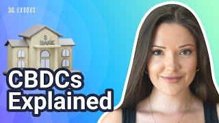 CBDC Explained: Pros and Cons of CBDCs