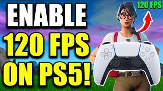 How To Get 120 FPS In Fortnite On PS5 - 2024