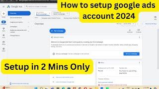 How to create google ads account without campaign | Google ads account kaise banaye