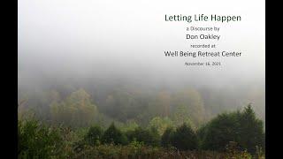 Letting Life Happen