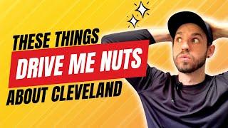 Reasons Why You SHOULDN'T Move To Cleveland Ohio | These Things Make it Hard To Live in Cleveland