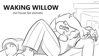 Waking Willow | The Owl House Animatic