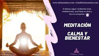 MEDITACIÓN guiada:  CALMA Y BIENESTAR