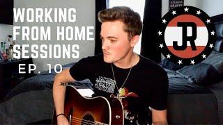 WFH Sessions 10 - “Like My Heroes”