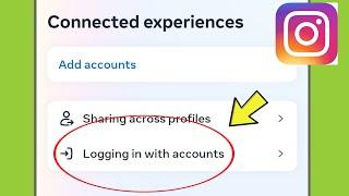 Instagram Logging in with accounts Settings