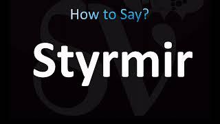 How to Pronounce Styrmir (CORRECTLY)