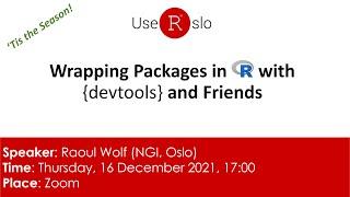 Wrapping Packages in R with {devtools} and Friends