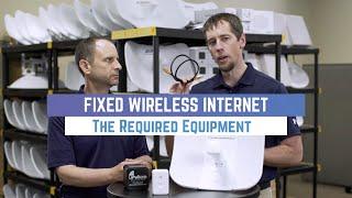 What Equipment is Needed to Get Fixed Wireless Internet?