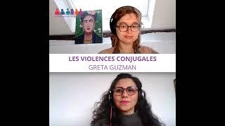 #5 - Les violences conjugales - Greta Guzman