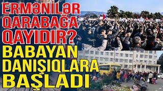 Ermənilər Qarabağa qayıdır? - Babayan danışıqlara başladı- Xəbəriniz var? - Media Turk TV