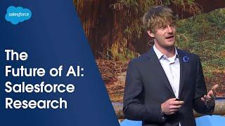 The Future of AI | Salesforce Research | Salesforce