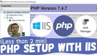 PHP Installation with IIS Manager (Less than 2 minutes) | WebAppCoder