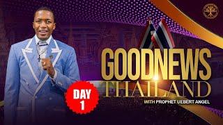 GoodNews Thailand Day 1 - Part 2 | Prophet Uebert Angel