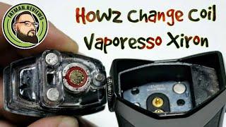 HOW2 Change Coil | Vaporesso Xiron